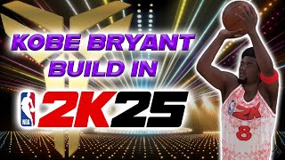 KOBE BRYANT BUILD in NBA2K25 [upl. by Ahsinal]