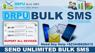 DRPU Bulk SMS Professional  Send Unlimited Bulk SMS  SMS Marketing Software [upl. by Nivets]