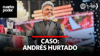 Andrés Hurtado Sus nexos con el narco quotVaticanoquot  Cuarto Poder  Perú [upl. by Kahaleel584]