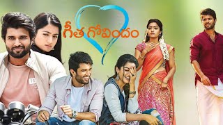 Geetha Govindam 2018 Vijay DeverakondaRashmika MandannaNithya MenonFull Movie Facts and Review [upl. by Nanine]