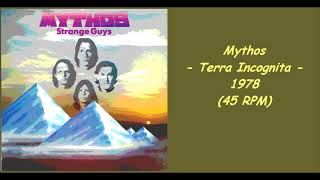 Mythos  Terra Incognita  1978 45 RPM [upl. by Ellingston]