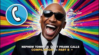 Nephew Tommys HILARIOUS Celebrity Prank Calls Compilation🤣 Part 7 [upl. by Nyberg]