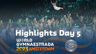 World Gymnaestrada Amsterdam 2023 – Highlights Day 5 [upl. by Lewan260]