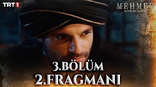 Mehmed Fetihler Sultanı 3 Bölüm 2 Fragmanı trt1 [upl. by Ayamat265]