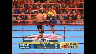 Barrera vs Morales III The Epic Showdown That Defined Their Legacy [upl. by Edahc]