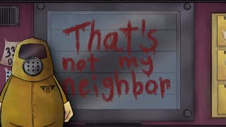 CAMPAÑA THATS NOT MY NEIGHBOR [upl. by Older951]