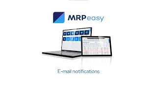 MRPeasy Demo  Email Notifications [upl. by Yesak]