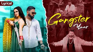 Gangster Yaar Lyrical Video  Rahul Kadyan  Daizy Aizy  Latest Haryanvi Songs Haryanavi 2024 [upl. by Vtehsta]