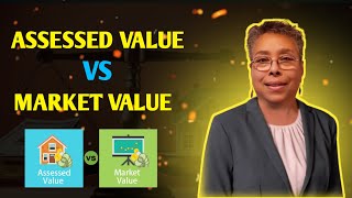 Assessed Value vs Market Value  Understanding the Difference in Real Estate Appraisal [upl. by Juline]