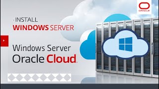 How to install Windows Server on Oracle Cloud  Learn Oracle Cloud [upl. by Assirk]