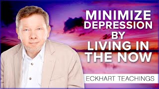 Staying Present When You Feel Depressed  Eckhart Tolle Teachings [upl. by Staley]