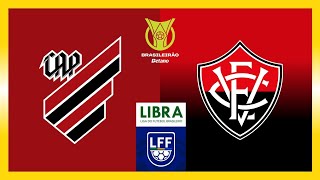 ATHLETICO X VITÓRIA  BRASILEIRÃO BETANO SÉRIE A 2024 [upl. by Dewees818]