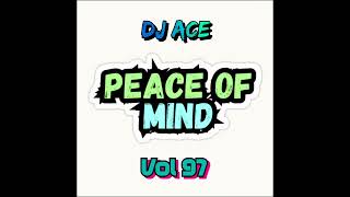 MIDTEMPO MIX 2024  22 SEPTEMBER  PEACE OF MIND VOL 97  DJ Ace ♠️ [upl. by Auof]