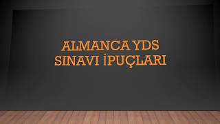 Almanca Yds Sınavı İpuçları [upl. by Arnaldo216]