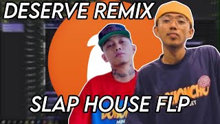 SLAP HOUSE FLP  DESERVE REMIX [upl. by Htiderem927]