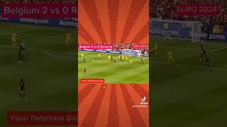 Tielemans goal ll Belgia 2 vs 0 Rumania EURO CUP 2024 [upl. by Elleoj]