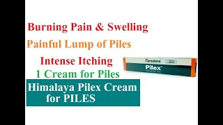 How to Use Himalaya Pilex Cream for Buring pain Itching amp Swelling of Piles  Benefits and Review [upl. by Korry]