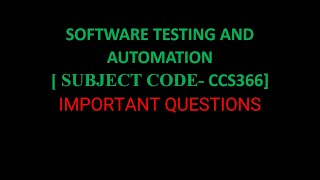 Software Testing And Automation important questions CCS366 [upl. by Goodrich]