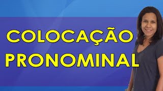 Português para Concursos  Colocação Pronominal [upl. by Mulford]