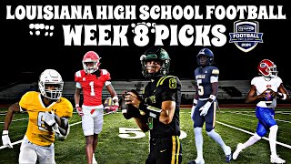 Epic Showdown Louisiana High School Football 2024 Week 8 Picks [upl. by Keemahs596]