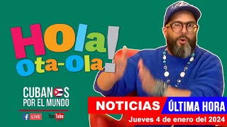 Alex Otaola en vivo últimas noticias de Cuba  Hola OtaOla jueves 4 de enero del 2024 [upl. by Eceirehs]