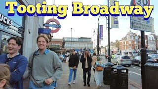 London Walk  TOOTING BROADWAY High Street Walking Tour 🇬🇧 [upl. by Smiley902]