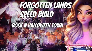 Forgotten land speed build  Rock N Halloween Town [upl. by Aikenahs]