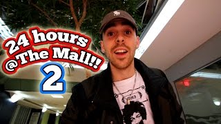 YES 24 HOUR OVERNIGHT CHALLENGE AT THE MALL 2  24 HOUR OVERNIGHT IN THE SHOPPING MALL FORT [upl. by Aicilev]