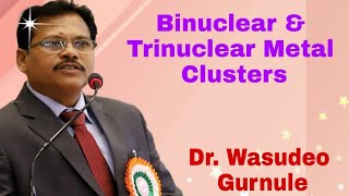 Lecture 208 Inorganic Chemistry Binuclear and Trinuclear Metal Clusters Part3 [upl. by Naimad]