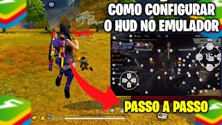 COMO CONFIGURAR O HUD NO EMULADOR BLUESTACKS MSI ⚙🖥 COMO CONFIGURAR MAPEAMENTO DO BLUESTACKS MSI ⚙ [upl. by Brent]