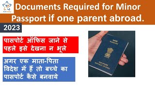 Documents required for minor Passport if one parent Abroad minorpassport passport techladduji [upl. by Alarice]