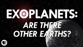 Exoplanets Are There Other Earths [upl. by Amarillis]