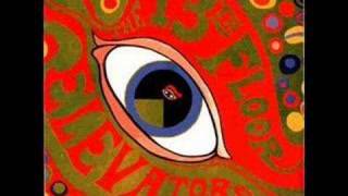 13th Floor Elevators  Thru The Rhythm [upl. by Lily]