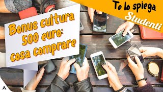 Bonus cultura 500 euro cosa puoi comprare [upl. by Vilhelmina142]