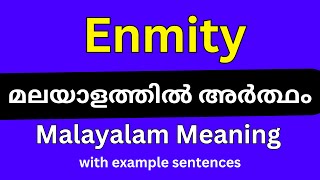 Enmity meaning in MalayalamEnmity മലയാളത്തിൽ അർത്ഥം [upl. by Emirej]