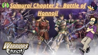 Warriors Orochi ps2  Samurai Chapter 2  Battle of Honnoji [upl. by Rucker]