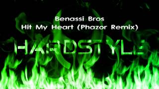 Benassi Bros  Hit My Heart Phazor Remix [upl. by Yelsnit]