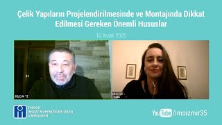 Çelik Yapıların Projelendirilmesinde ve Montajında Dikkat Edilmesi Gereken Önemli Hususlar [upl. by Kacerek]