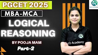 PGCET MBAMCA 2025  Yuva the energy batch  Logical Reasoning  Part2 pgcet2025 [upl. by Ermeena]