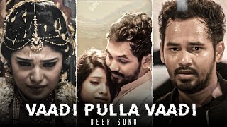 Vaadi Pulla Vaadi 😩 X Beep song 🕺  whatsappstatus 🥀✨ hiphop anirudh [upl. by Limaj]