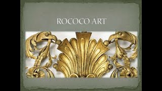 The Rococo Style  A Lavish Artistic Introduction [upl. by Kippie]