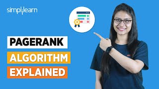 Pagerank Algorithm Explained  What Is Pagerank in SEO  SEO Tutorial For Beginners  Simplilearn [upl. by Iclek729]