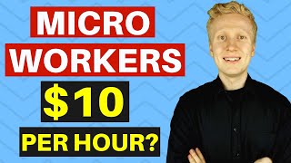 Microworkers Review Can You Make 10 Per Hour Microworkers Payment Proof [upl. by Krongold135]