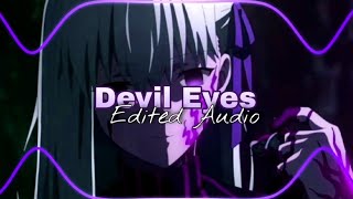 devil eyes  zodivk edit audio [upl. by Wiltz]