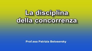 La disciplina della concorrenza [upl. by Omidyar319]