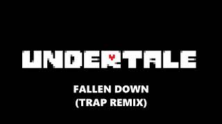 Undertale OST  Fallen Down Trap Remix [upl. by Bar304]