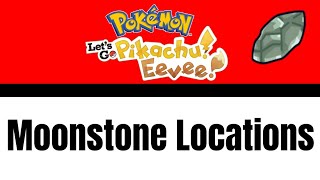 Lets Go Moonstone Locations PikachuEevee [upl. by Armillda]