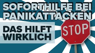 Soforthilfe bei Panikattacken  DAS hilft wirklich [upl. by Rutan]