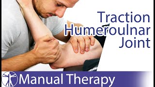 Elbow Traction Humeroulnar Joint [upl. by Ellora]