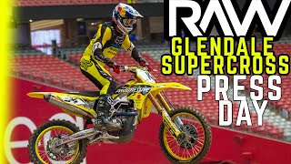 Glendale Supercross Press Day RAW [upl. by Kaya]